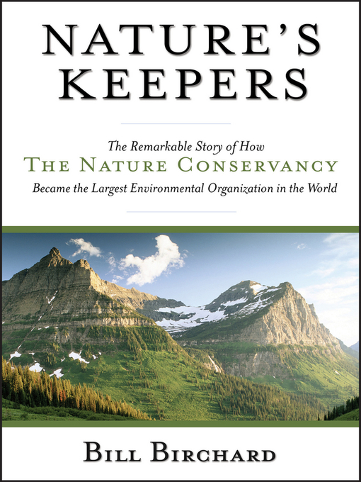 Title details for Nature's Keepers by Bill Birchard - Available